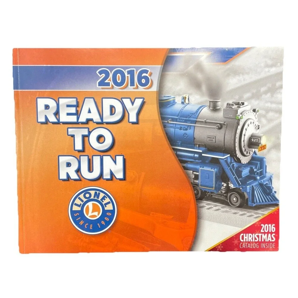 Lionel: Since 1900‎ Ready To Run Train 2016 Christmas Catalog